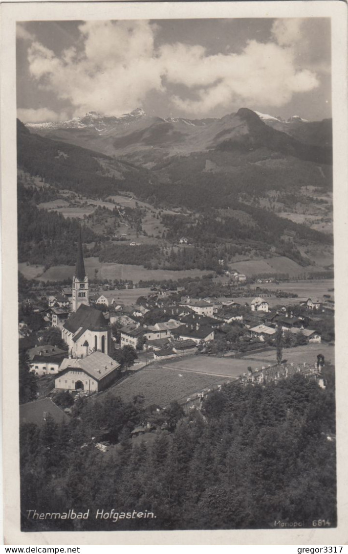 E714) Thermalbad HOFGASTEIN - Kirche Häuser Alt ! - Bad Hofgastein