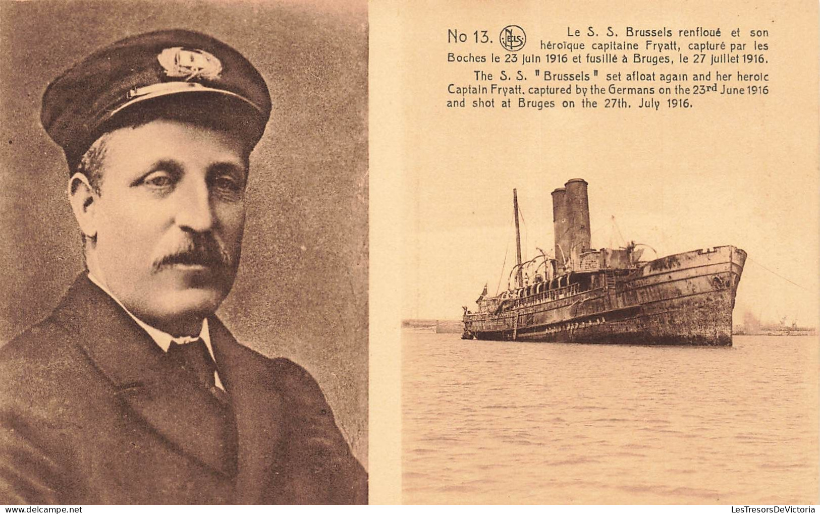 HISTOIRE - Le S. S. Brussels Renfloué Et Son Héroïque Capitaine Fryatt - Carte Postale Ancienne - Histoire