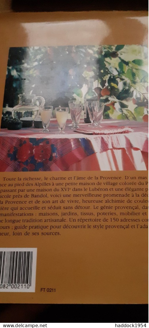 L'art De Vivre En PROVENCE PIERRE DEUX  Flammarion 1996 - Home Decoration