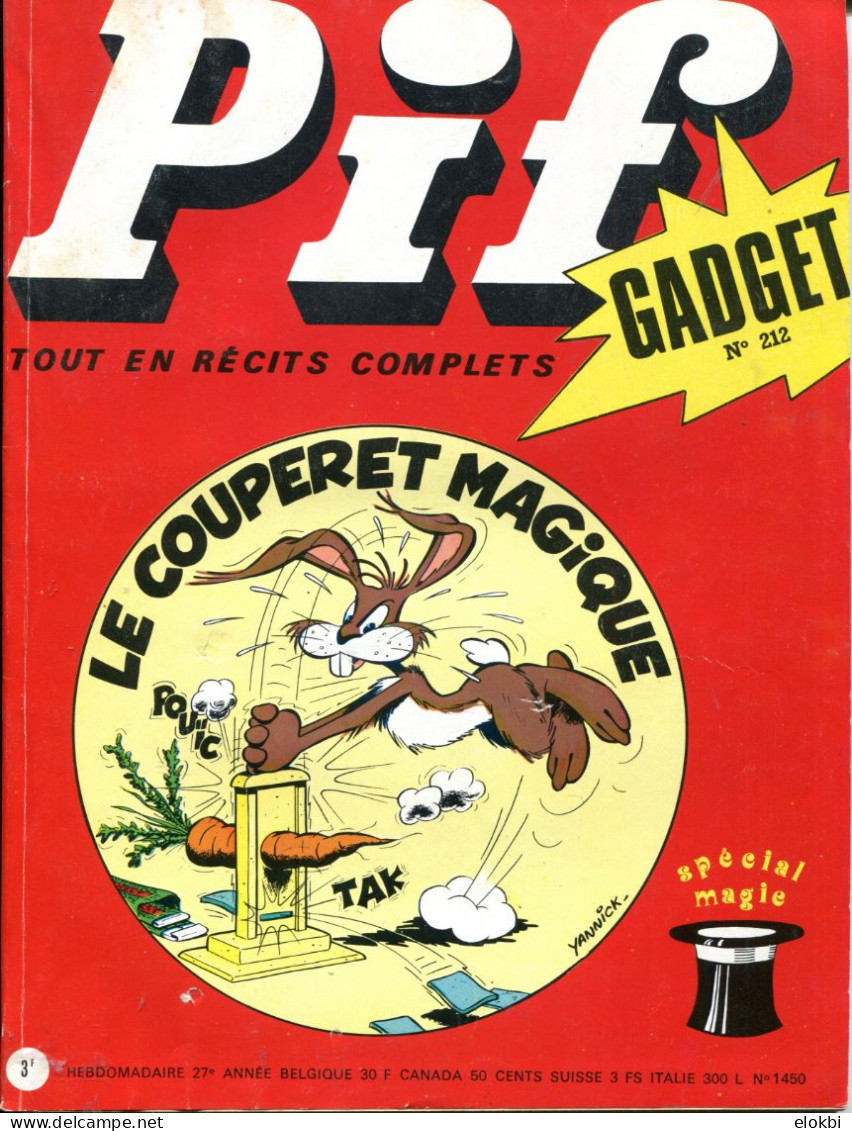 Pif Gadget N°212  - Fanfan La Tulipe "Les Déserteurs, Loup-Noir "Les Chutes De L'or" - Robin Des Bois - - Pif Gadget