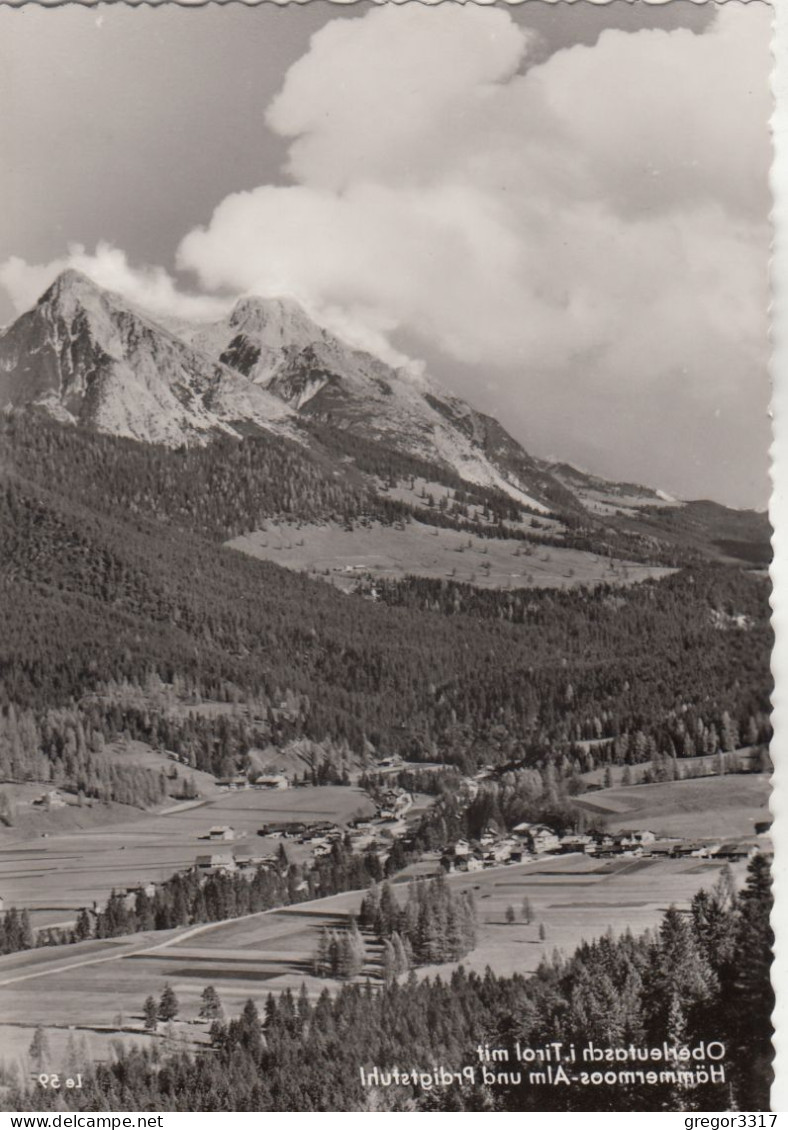 E771) LEUTASCH - OBERLEUTASCH I. Tirol Mit Hämmermoos Alm Und Predigtstuhl - Alte S/W AK - Leutasch