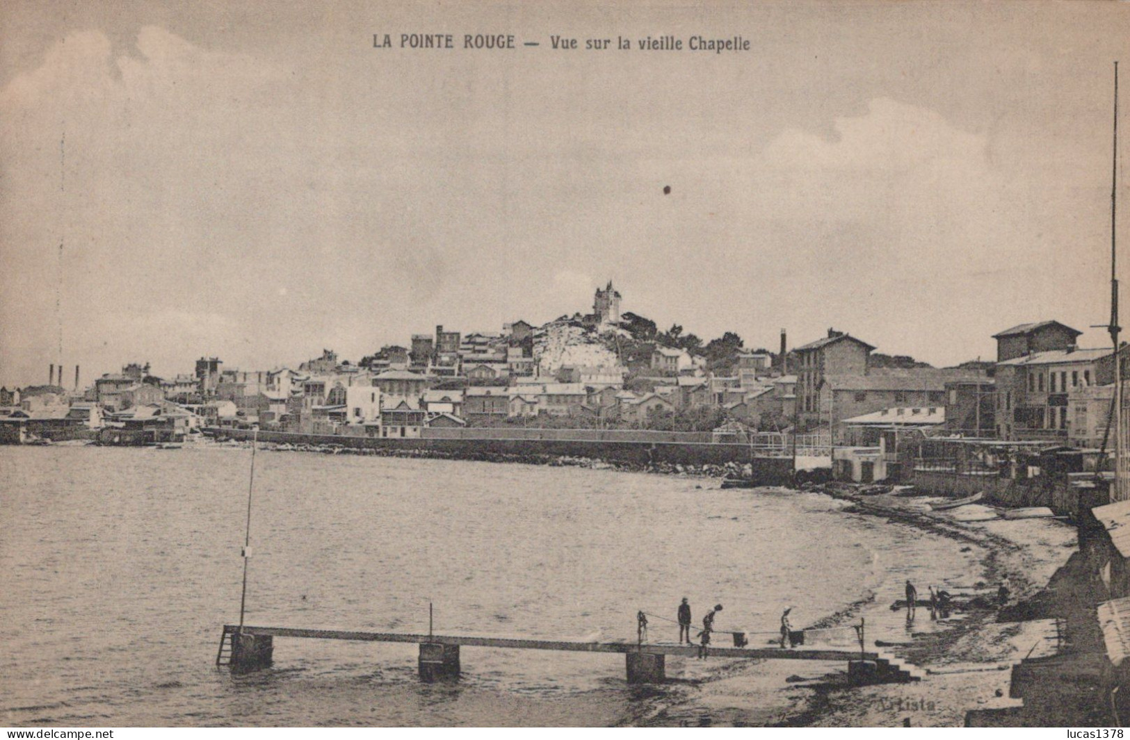 13 /MARSEILLE / LA POINTE ROUGE /  VUE SUR LA VIEILLE CHAPELLE - Südbezirke, Mazargues, Bonneveine, Pointe Rouge, Calanque-Felsen