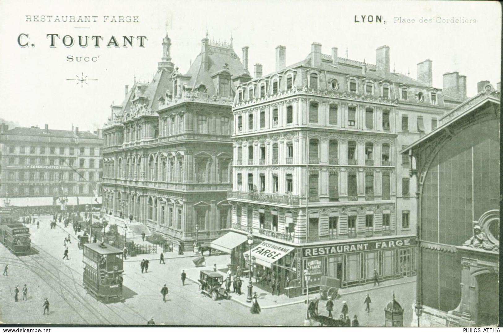 CPA CP Carte Postale Ancienne Publicitaire Restaurant Farges C Toutant Lyon Place Des Cordeliers 2ème Arr - Lyon 2