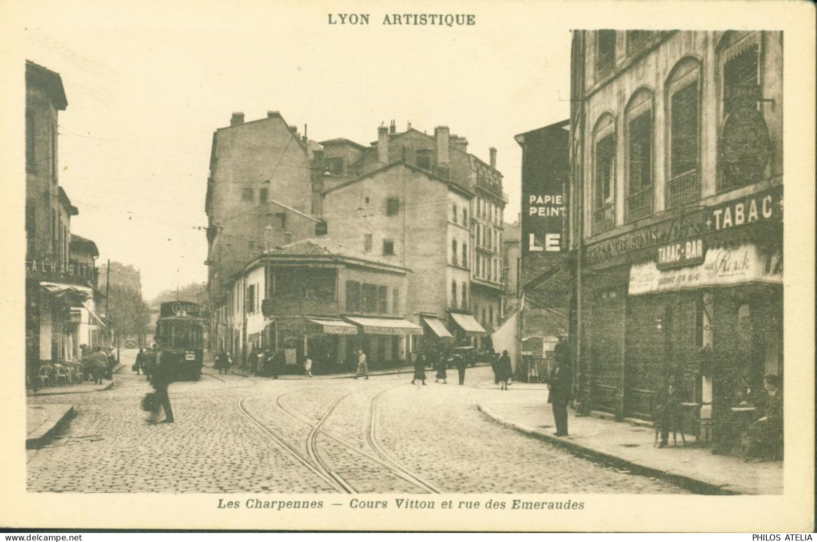 CPA CP Carte Postale Ancienne Lyon Artistique Les Charpennes Villeurbanne Cours Vitton Et Rue Des Emeraudes Tabac - Villeurbanne
