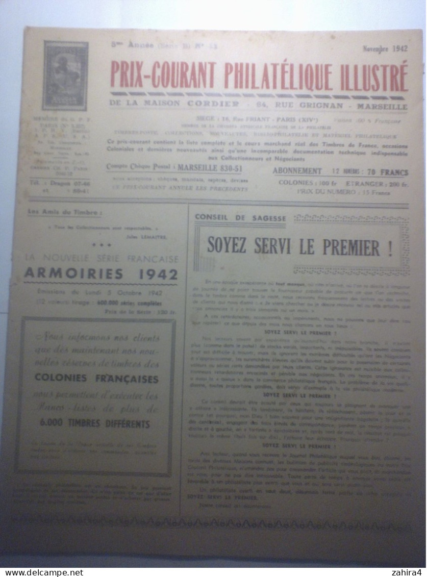 Maison Cordier En Temps De Guerre à Marseille N°11 5e An - Novembre 1942 Prix Courant Philatélique Illustré - Catalogues For Auction Houses