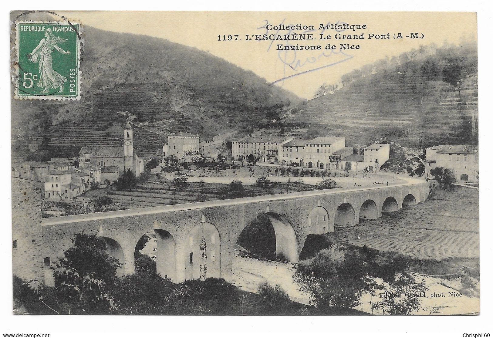 CPA Circulée En 1910 - L'ESCARENE - Le Grand Pont - Environs De Nice - - L'Escarène