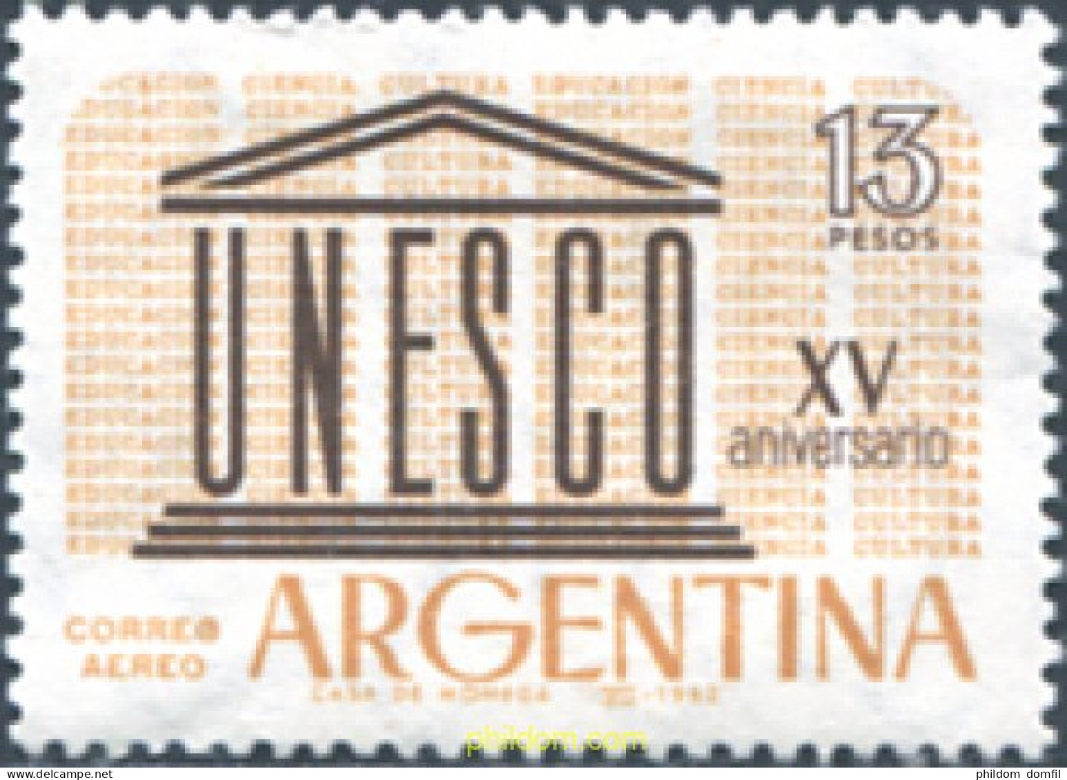 283465 MNH ARGENTINA 1962 15 ANIVERSARIO DE LA UNESCO - Ungebraucht