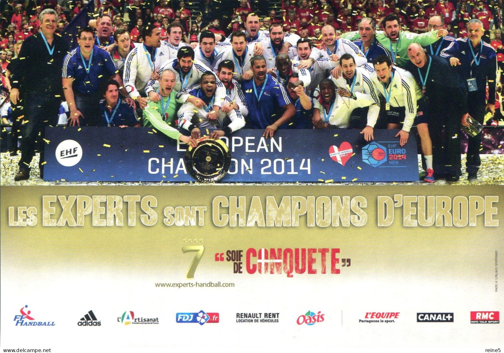 EXPERTS CHAMPION D'EUROPE 2014 CARTE POSTALE EMISE LA FEDERATION DE HANDBALL CP PUB TRES BON ETAT REF-0-0-1-22-7G-627B - Handbal