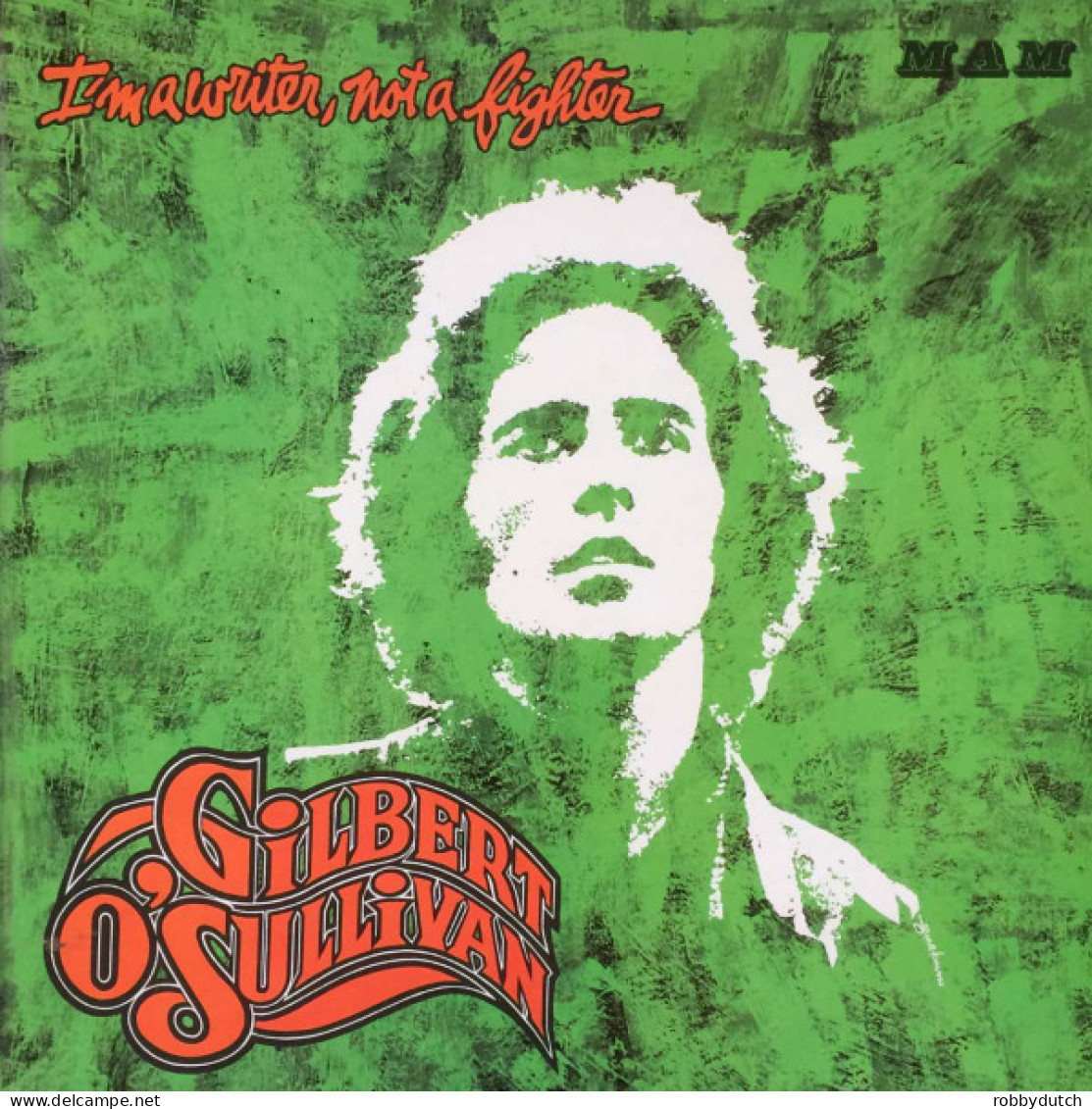 * LP *  GILBERT O' SULLIVAN - I'M A WRITER, NOT A FIGHTER (Holland 1973 EX-) - Disco & Pop