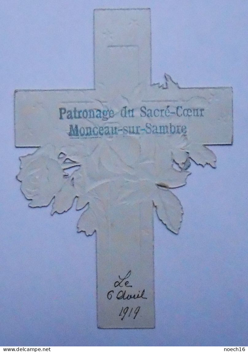 Chromo Gaufrée. Souvenir 1ère Communion. 1919 Patronage Du Sacré-Cœur, Monceau-sur-Sambre - Images Religieuses