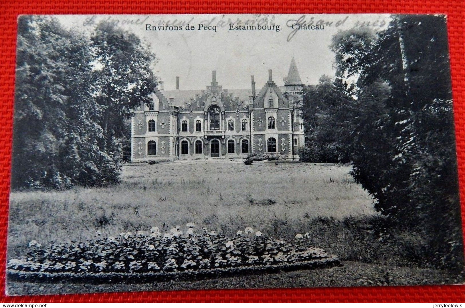 ESTAIMBOURG -  Le Château - Estaimpuis