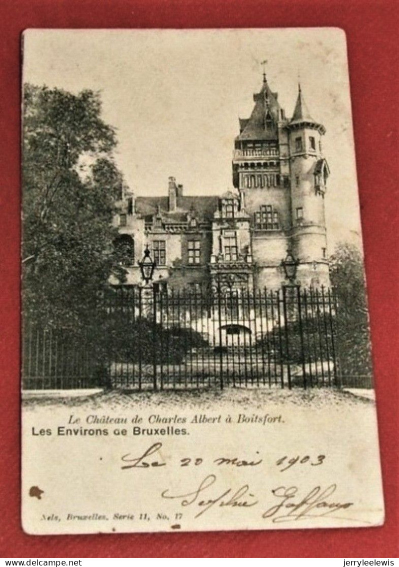 BRUXELLES - BOITSFORT -  Le Château De Charles Albert -  1903   - - Watermaal-Bosvoorde - Watermael-Boitsfort