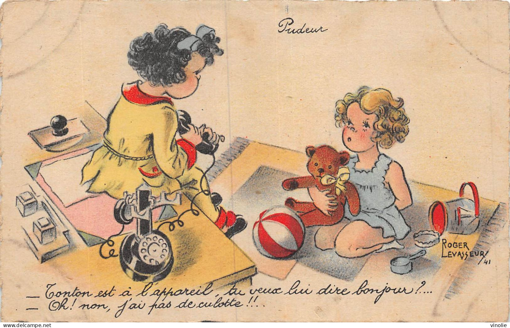 PIE-23-GOLL. 7504 : CARTE ILLUSTREE. HUMOUR. ROGER LEVASSEUR. PUDEUR. JOUET OURS  TELEPHONE - Levasseur, Roger