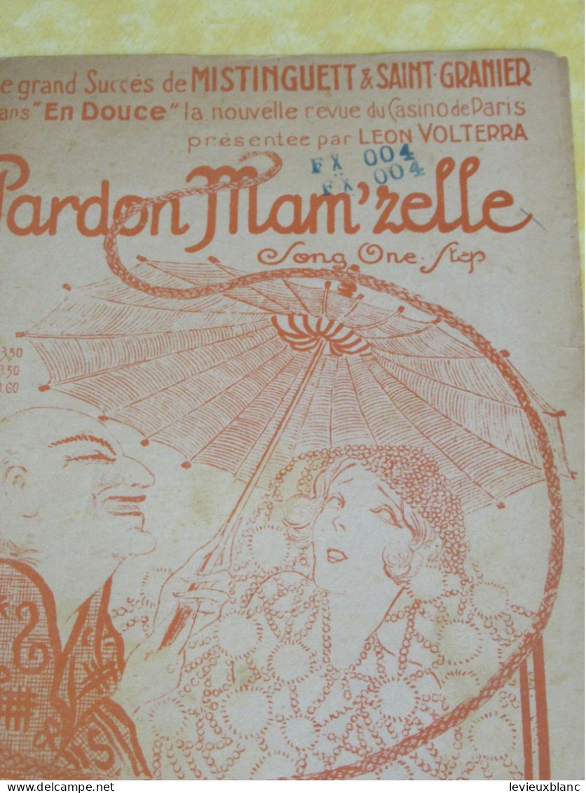 Partition Ancienne/"Pardon Mam'zelle " /Mistinguett Et Saint-Granier / Borel-Clerc /Edition Ch BOREL-Clerc/1923  PART386 - Otros & Sin Clasificación