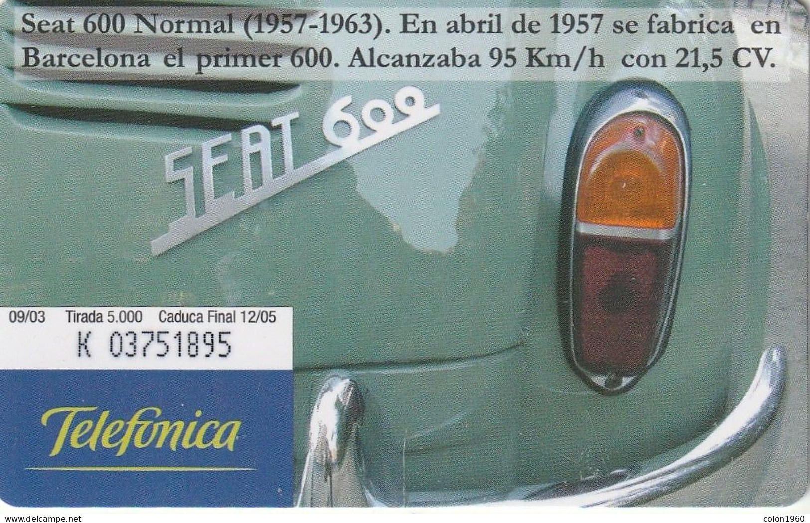 ESPAÑA. P-534. COCHE - SEAT 600. 09-2003. 5000 Ex. (658) - Emisiones Privadas