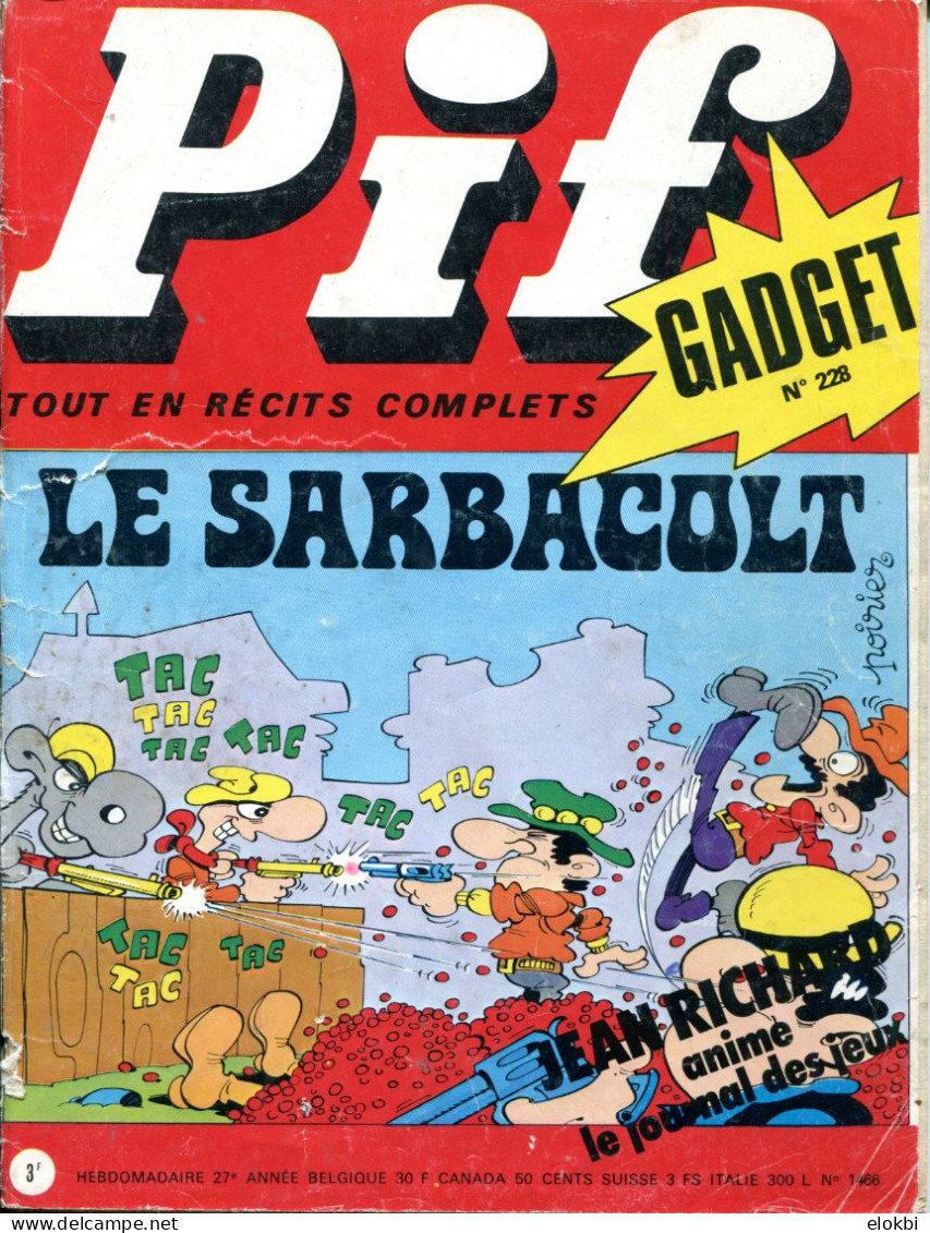 Pif Gadget N°228 - Robin Des Bois "Les Flèches De La Vengeance" - Les Pionniers De L'Espérance" "La Chute D'un Tyran" - - Pif Gadget