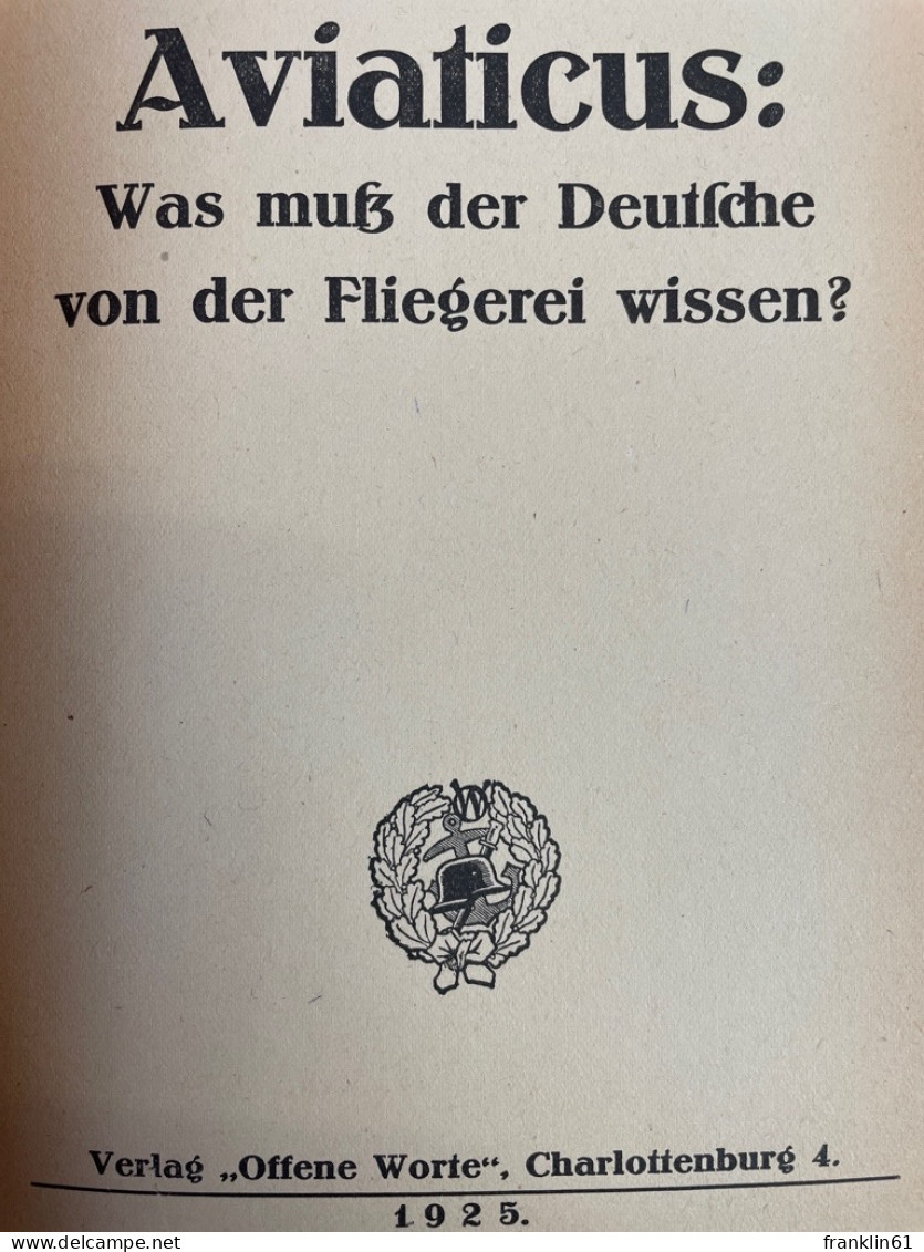 Was Muss Der Deutsche Von Der Fliegerei Wissen?. - Polizie & Militari