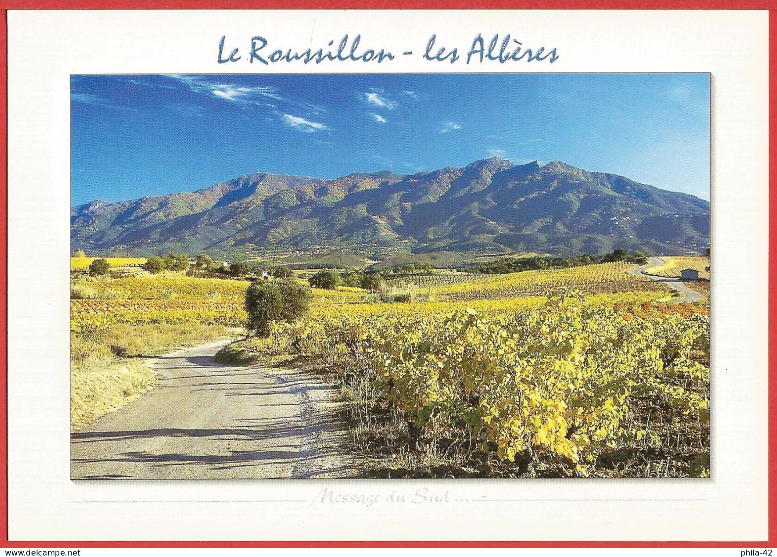 Languedoc- Roussillon : Le Massif Des Albères - Carte écrite 2002 TBE - Languedoc-Roussillon