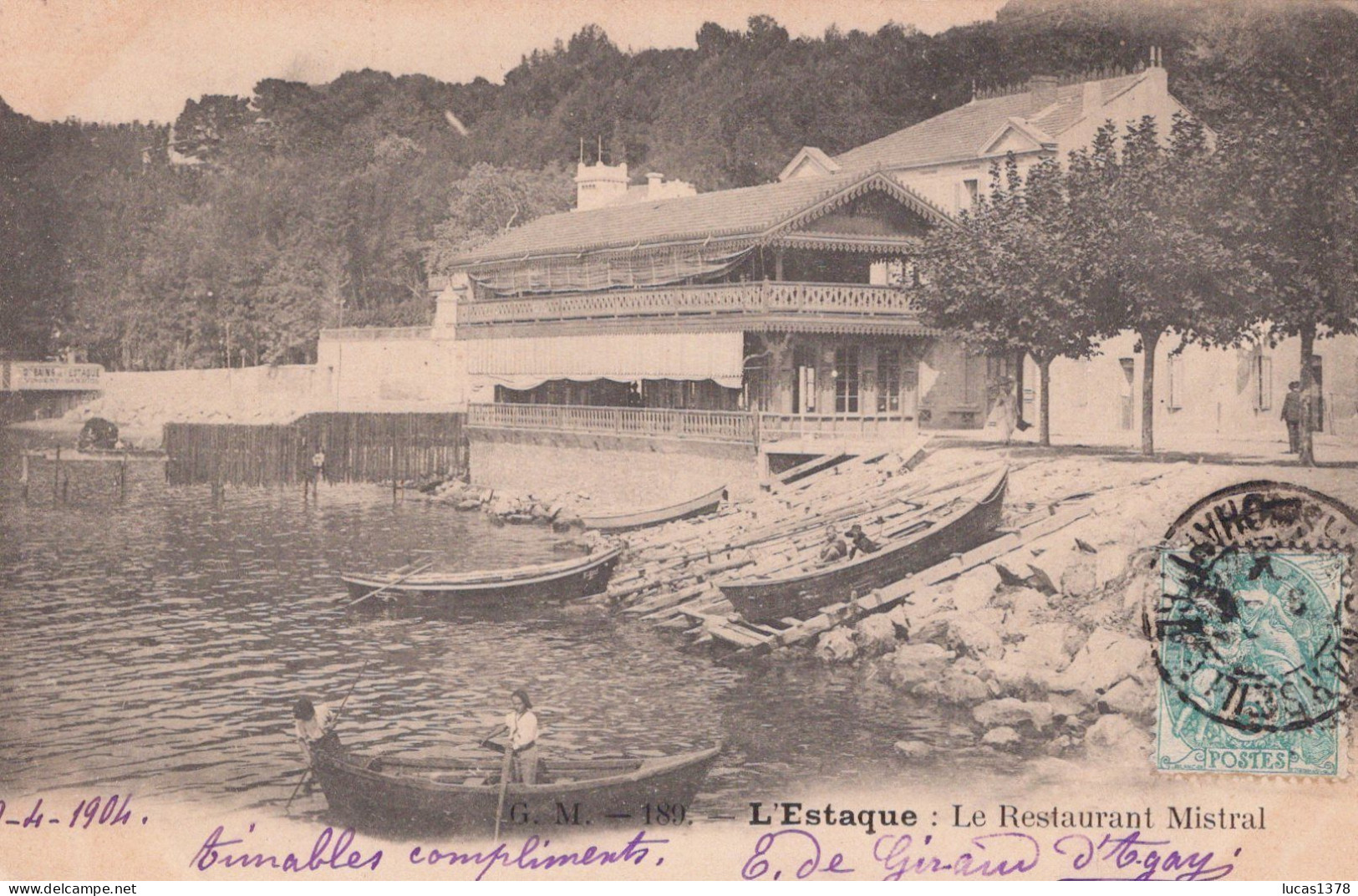 13  / MARSEILLE / L ESTAQUE / LE RESTAURANT MISTRAL / GM 189 - L'Estaque