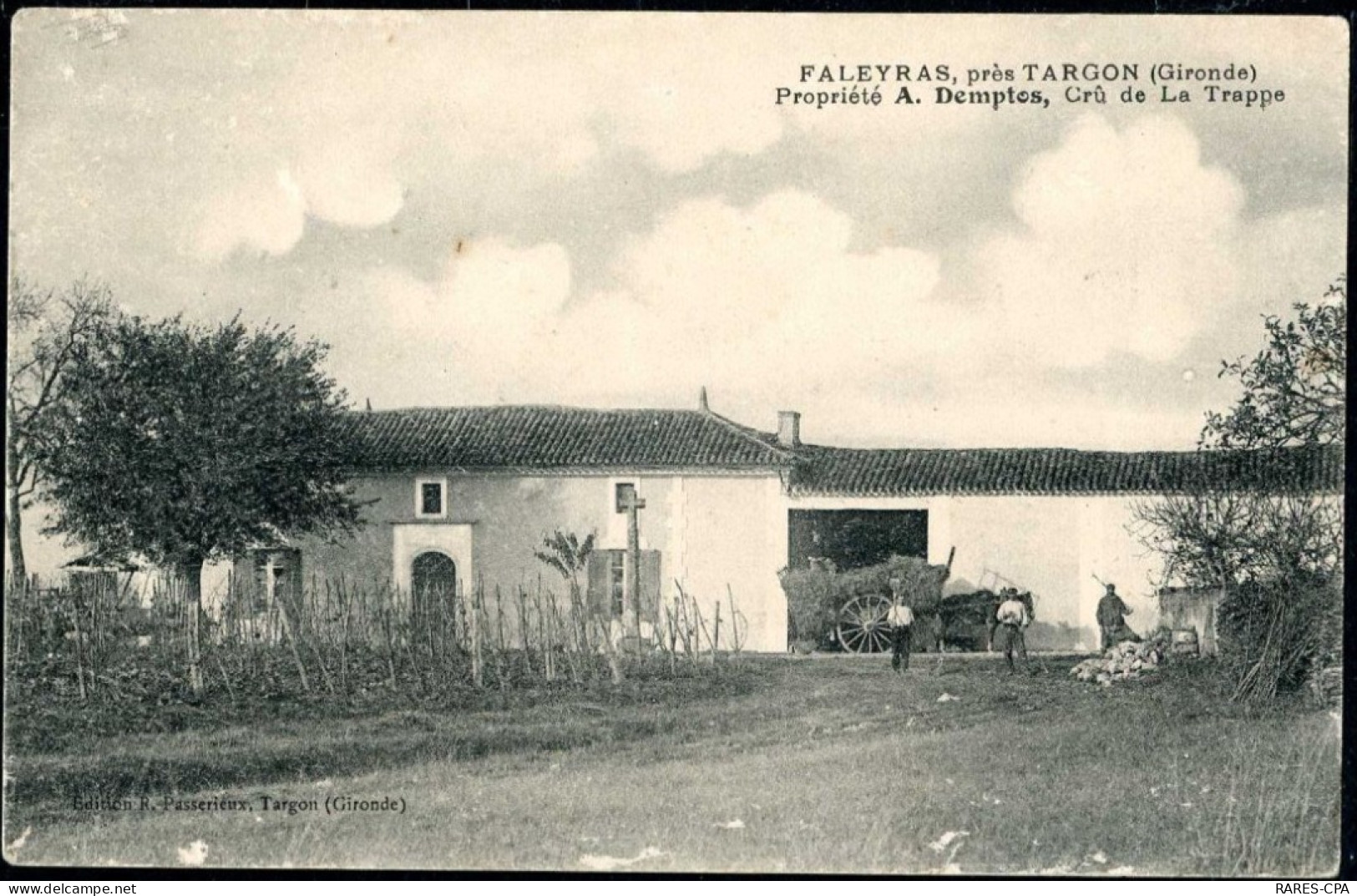 33 FALEYRAS - PRES DE TARGON - PROPRIETE A. DEMPTOS - CRU DE LA TRAPPE - Autres & Non Classés