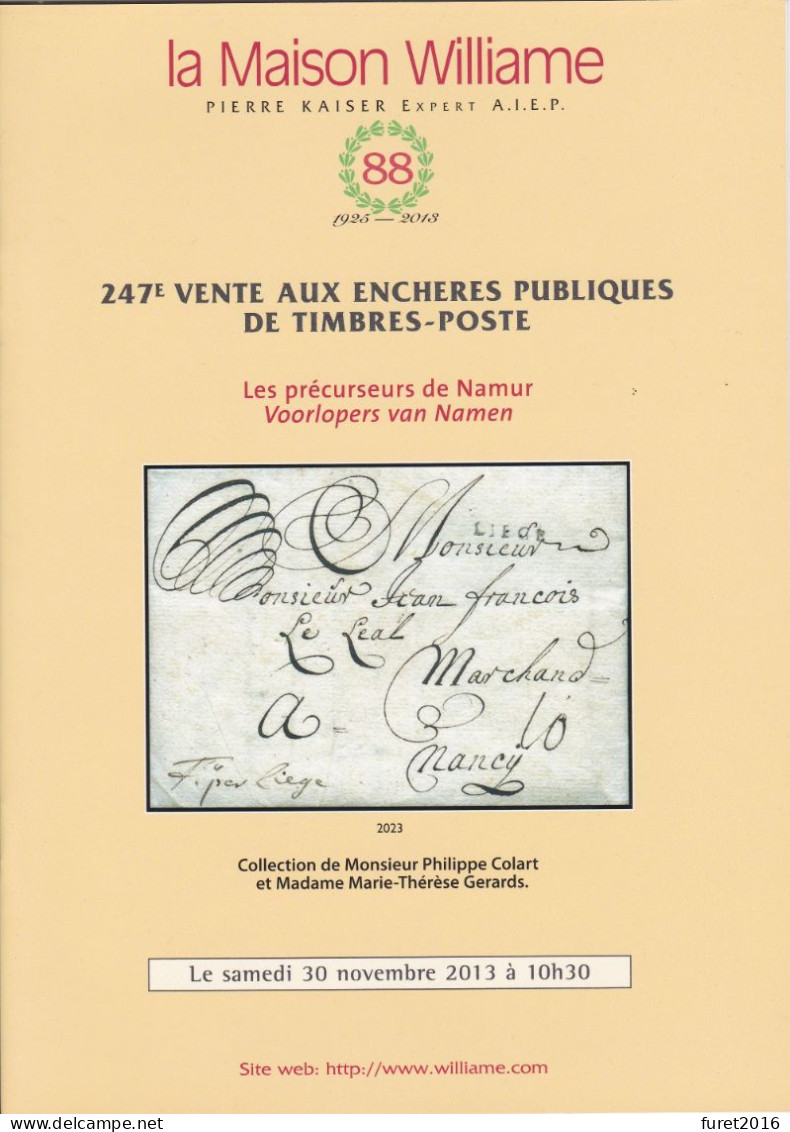 Catalogue De Vente WILLIAM N° 247 COLLECTION Colart  Gerards Les Précurseurs De Namur Voorlopers Van Namen - Catalogues For Auction Houses