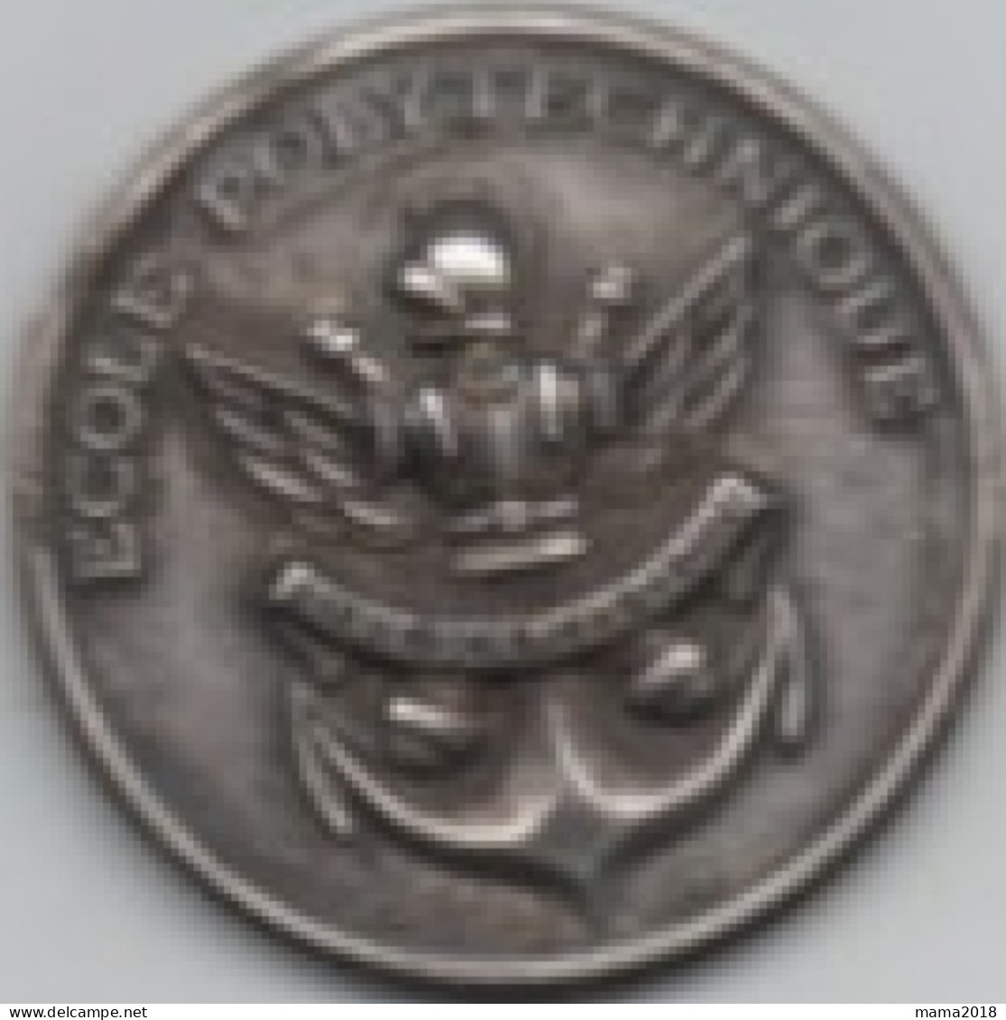 Médaille école Polytechniqque   35 Mm   FIA  ( Manque Support ) - Autres & Non Classés