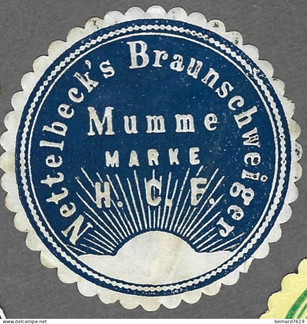 Cachet De Fermeture   -  Allemagne  - Mumme  Marke   - Nettelbeck's  Braunschwiger - Erinnophilie