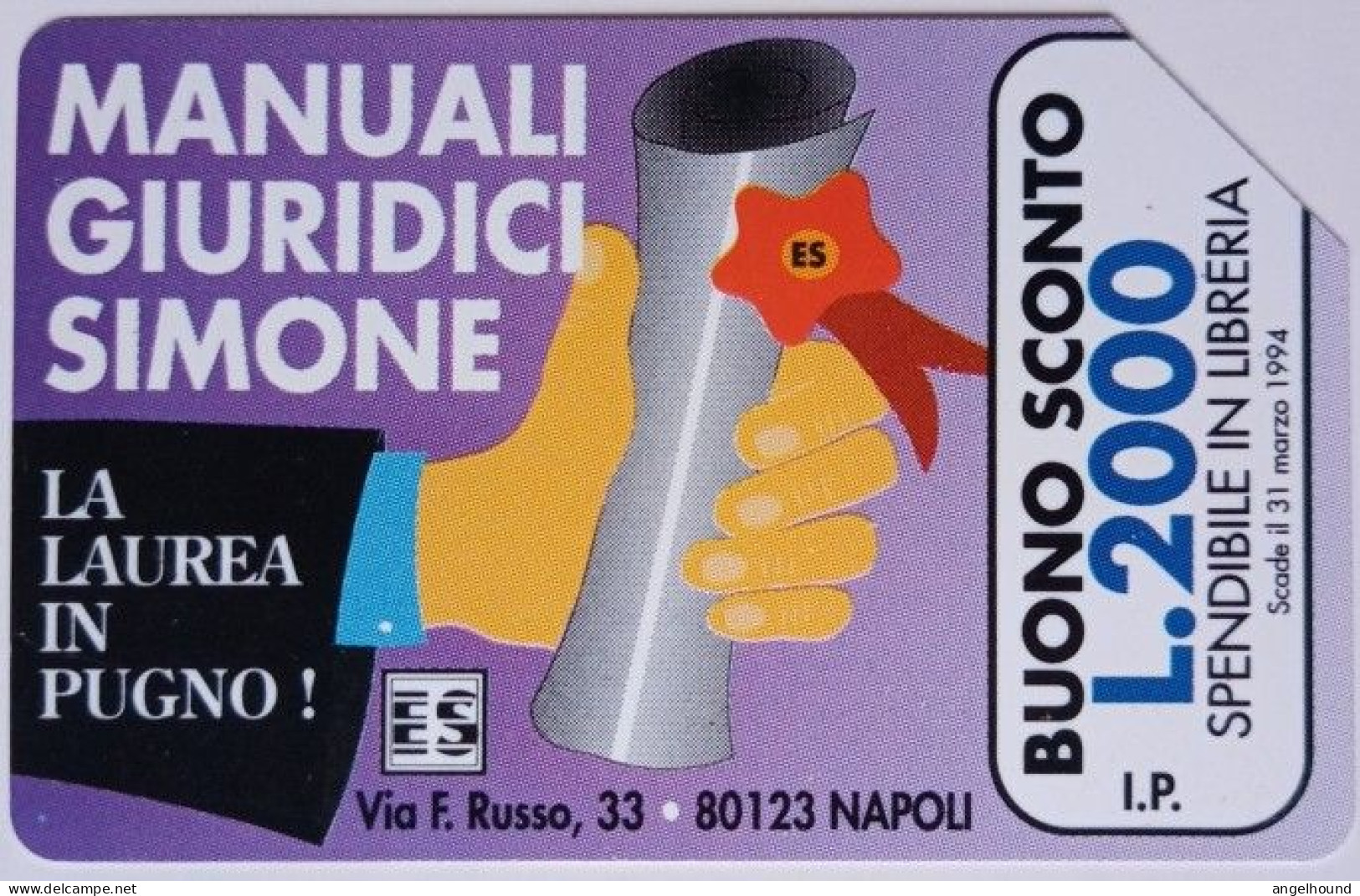 Italy L5000 Urmet Card - Edizioni Simone - La Laurea In Pugno - Private-Omaggi