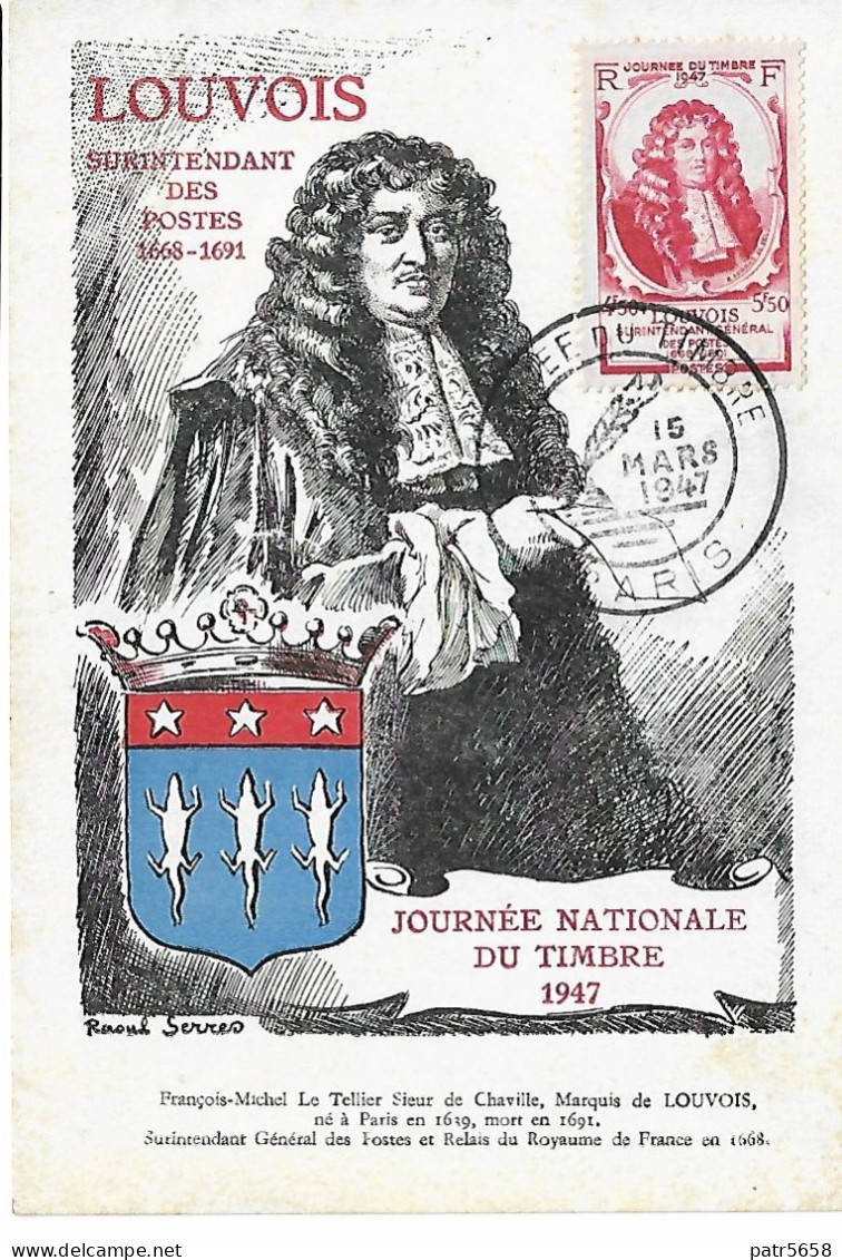 PJ Journée Du Timbre 1947 - Marquis De Louvois (1641-1691)- Paris - ....-1949