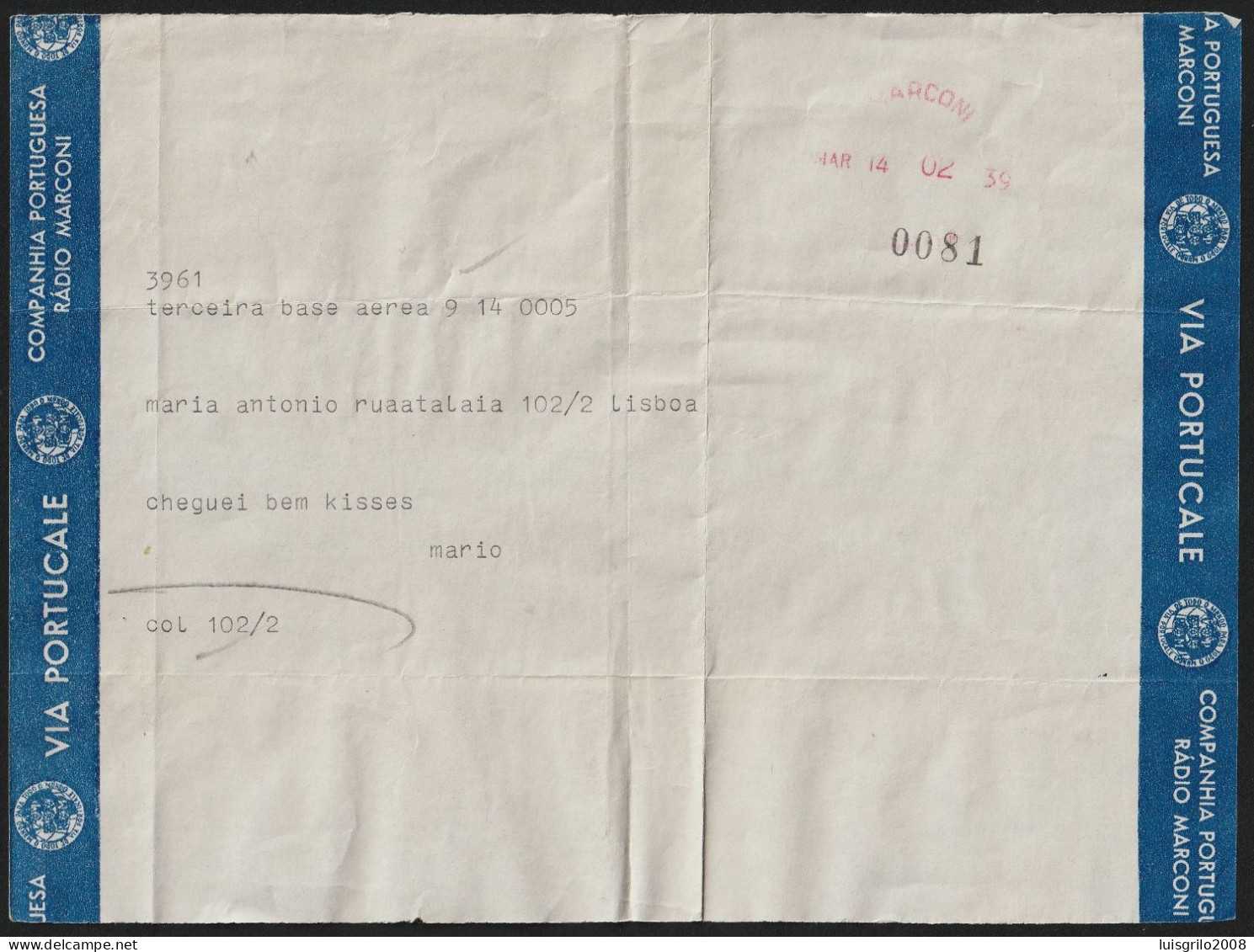 Telegram/ Telegrama Radio Marconi - Base Aérea Da Terceira, Açores > Lisboa -|- Postmark - Marconi. Lisboa. 1939 - Lettres & Documents