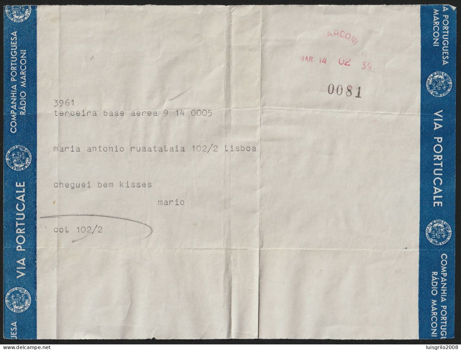 Telegram/ Telegrama Radio Marconi - Base Aérea Da Terceira, Açores > Lisboa -|- Postmark - Marconi. Lisboa. 1939 - Brieven En Documenten