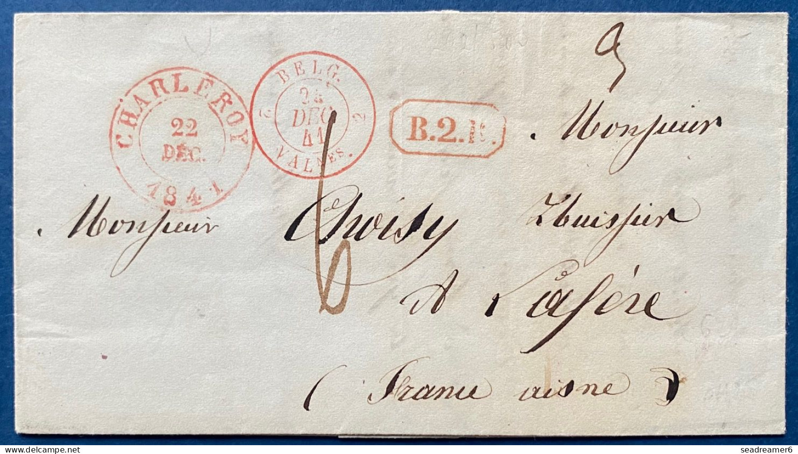 LETTRE 1841 Marque " CHARLEROY " + Càd Entrée Rouge N°621 " BELG / 2 VALnes 2 " + " B.2.R " Pour LA FÈRE / AISNE TTB - 1830-1849 (Belgique Indépendante)