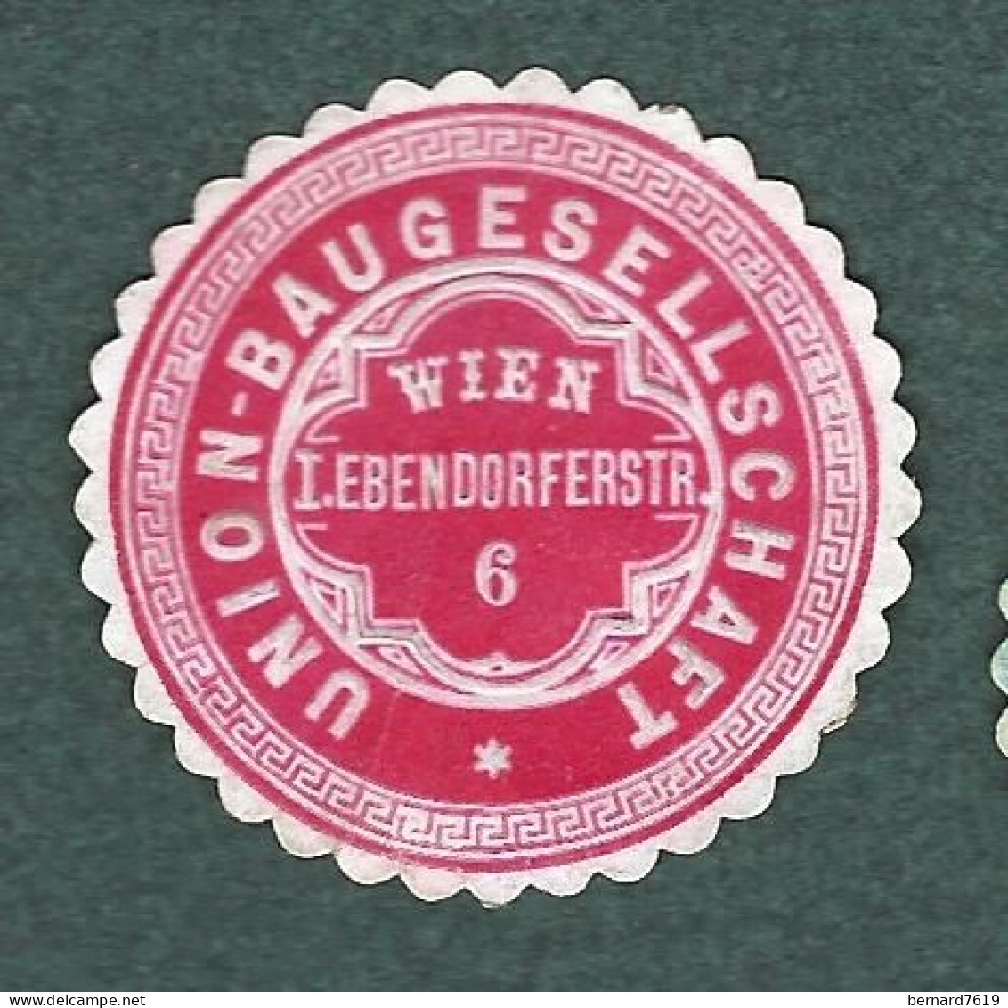 Cachet De Fermeture - Autriche  -  Union - Baugesellschaft -wien  -  I Ebendorfferstr - Erinnophilie