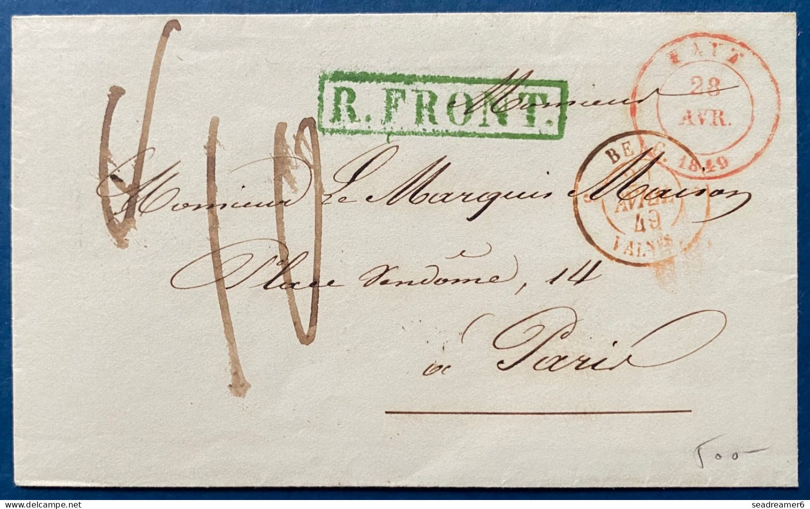 LETTRE 1849 Marque " FAYT " + Càd Entrée Rouge N°624 " BELG / 3 VALnes 3 " + " R.FRONT " + Taxe 10 Pour PARIS TTB - 1830-1849 (Belgique Indépendante)