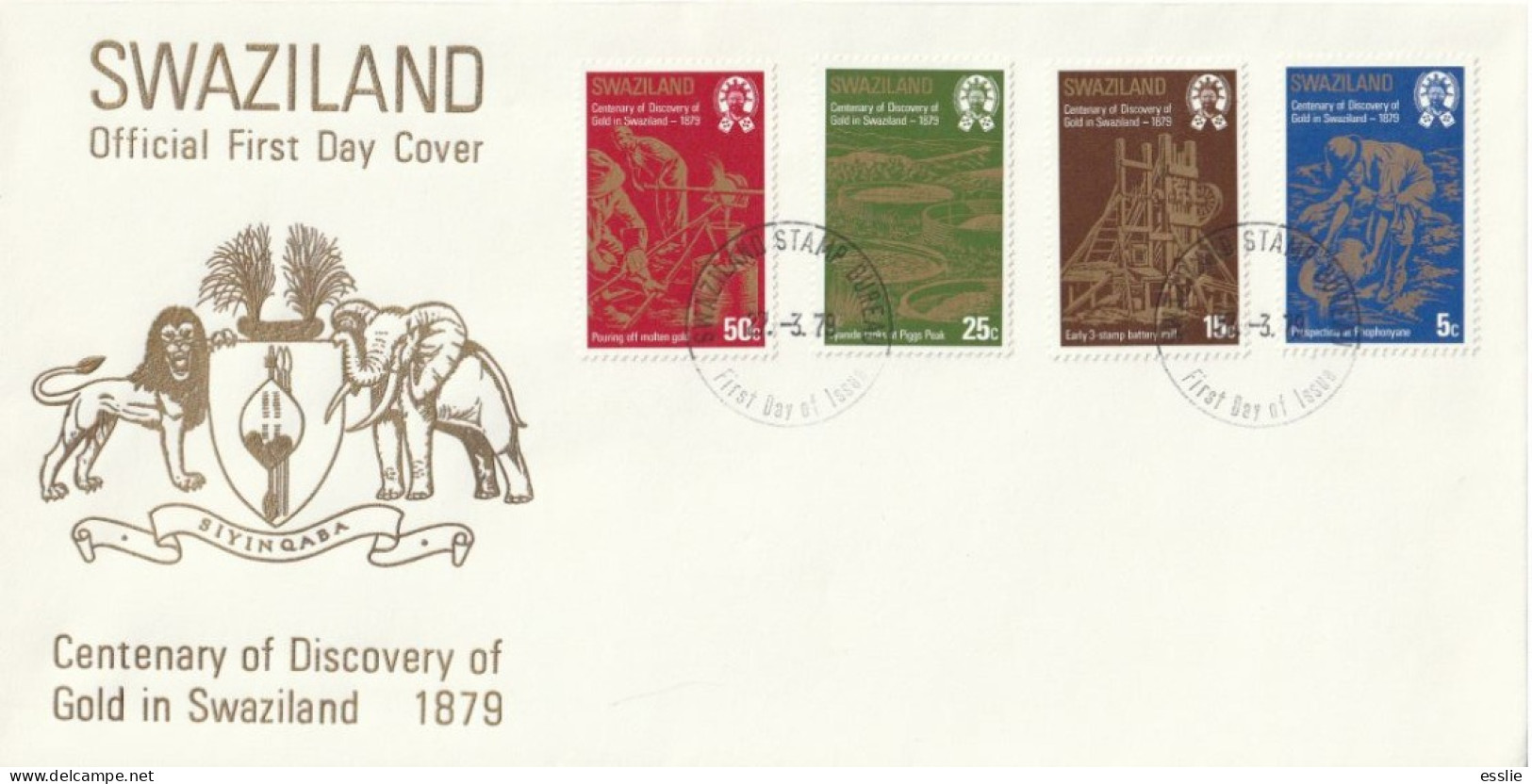 Swaziland - 1979 - Centenary Of Discovery Of Gold In Swaziland Mining Minerals Goldfundes - Swaziland (1968-...)