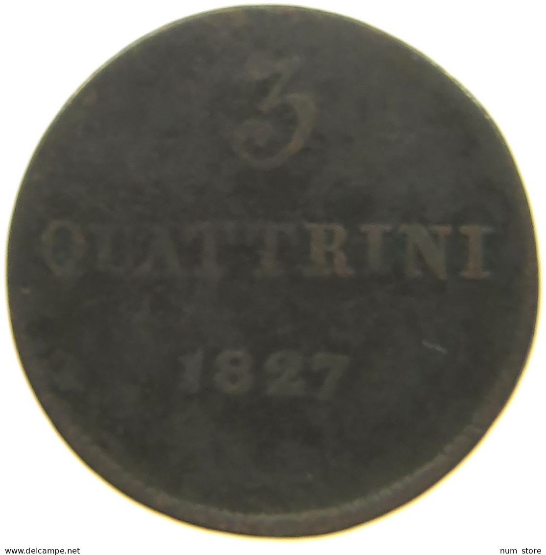 ITALY STATES 3 QUATTRINI 1827 TUSCANY #s081 0679 - Tuscan