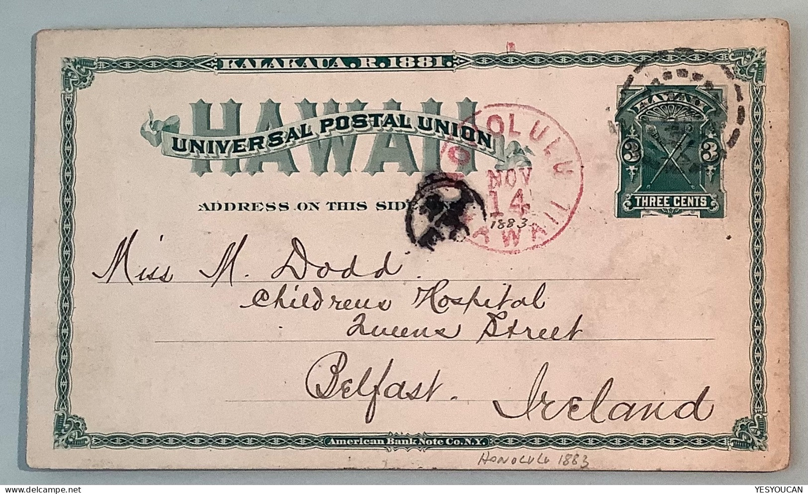 Hawaii: HONOLULU 1883 RARE DESTINATION IRELAND (Childrens Hospital Belfast) On 3c Postal Stationery Card (cover USA - Hawaii