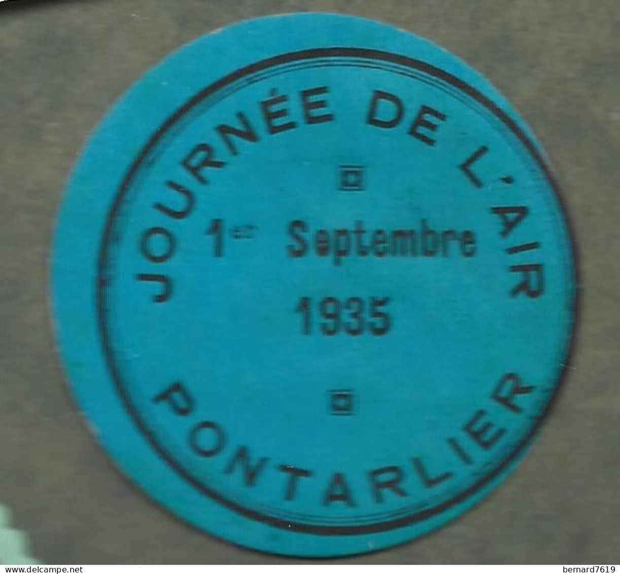 Cachet De Fermeture - France -  Pontarlier  - Journee  De L'air  1 Er Septembre 1935 - Erinnophilie