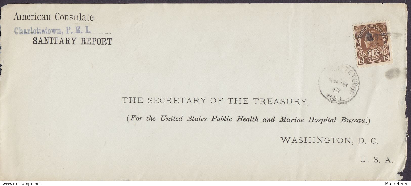 Canada AMERICAN CONSULATE Sanitary Report CHARLOTTETOWN P.E.I. 1917 Cover Brief Lettre (Frontside Only) ITC GV. Stamp - Storia Postale