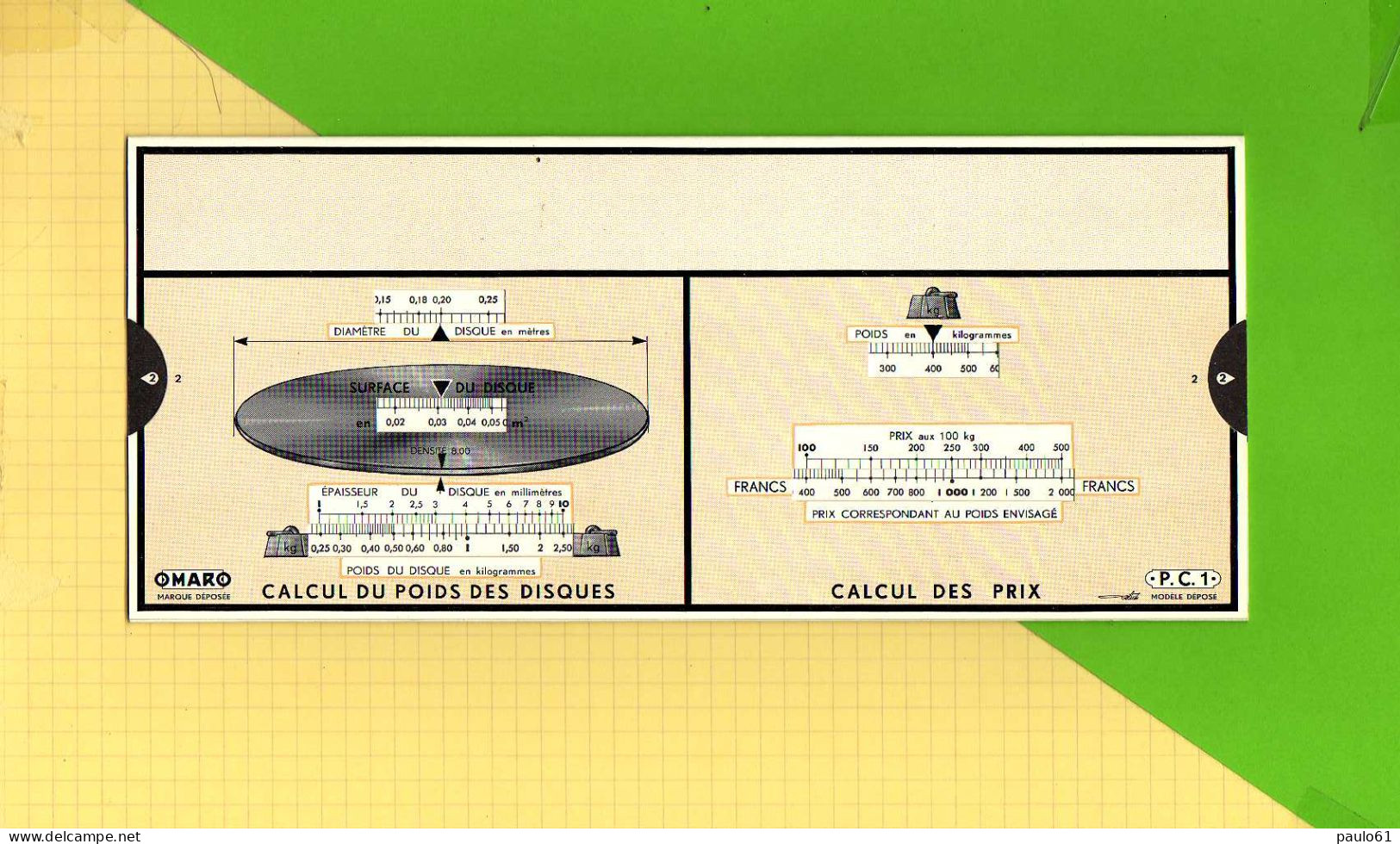 Abaque Regle OMARO : PC1 Calcul Du Poids Des Toles - Otros Aparatos