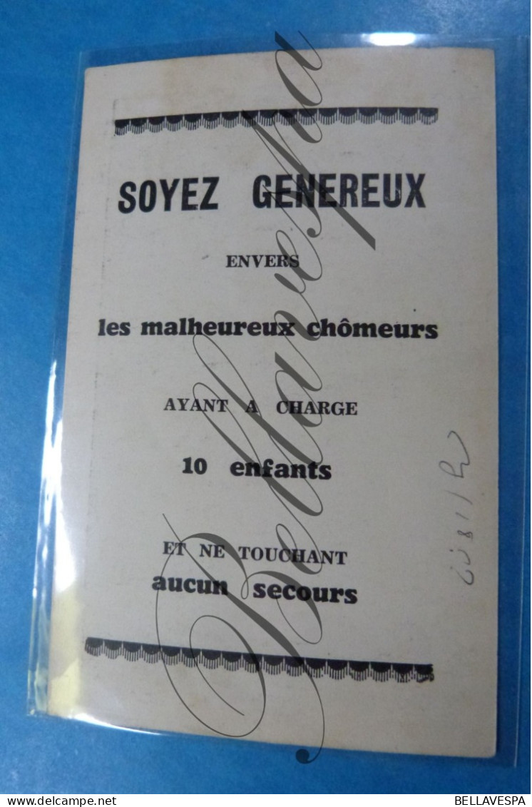 Soyez Genereux Envers Les Malheureux Chômeurs Ayant A Charge Et Ne Touchant  Aucun Secours - Historical Documents