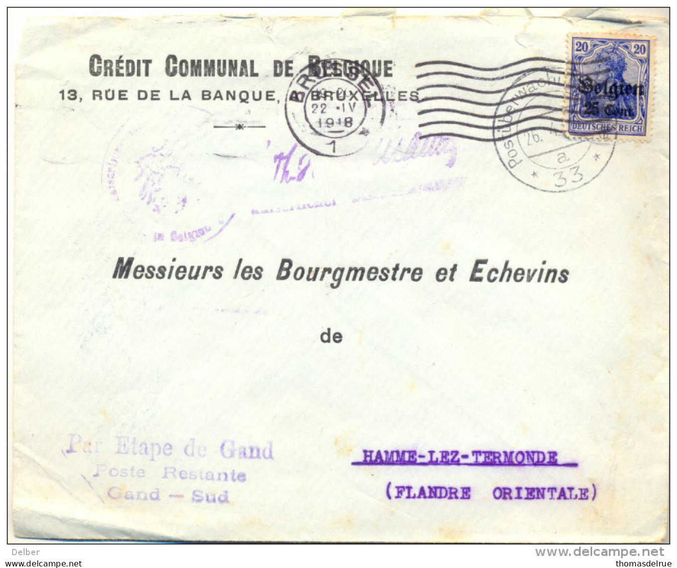 4cp-444: N° OC17: 1 BRUSSEL 1...22-IV 1918 ... > Hamme +  Par Etappe De Gand Poste Restante Gand-Sud+bankcensuur... - OC26/37 Territoire Des Etapes