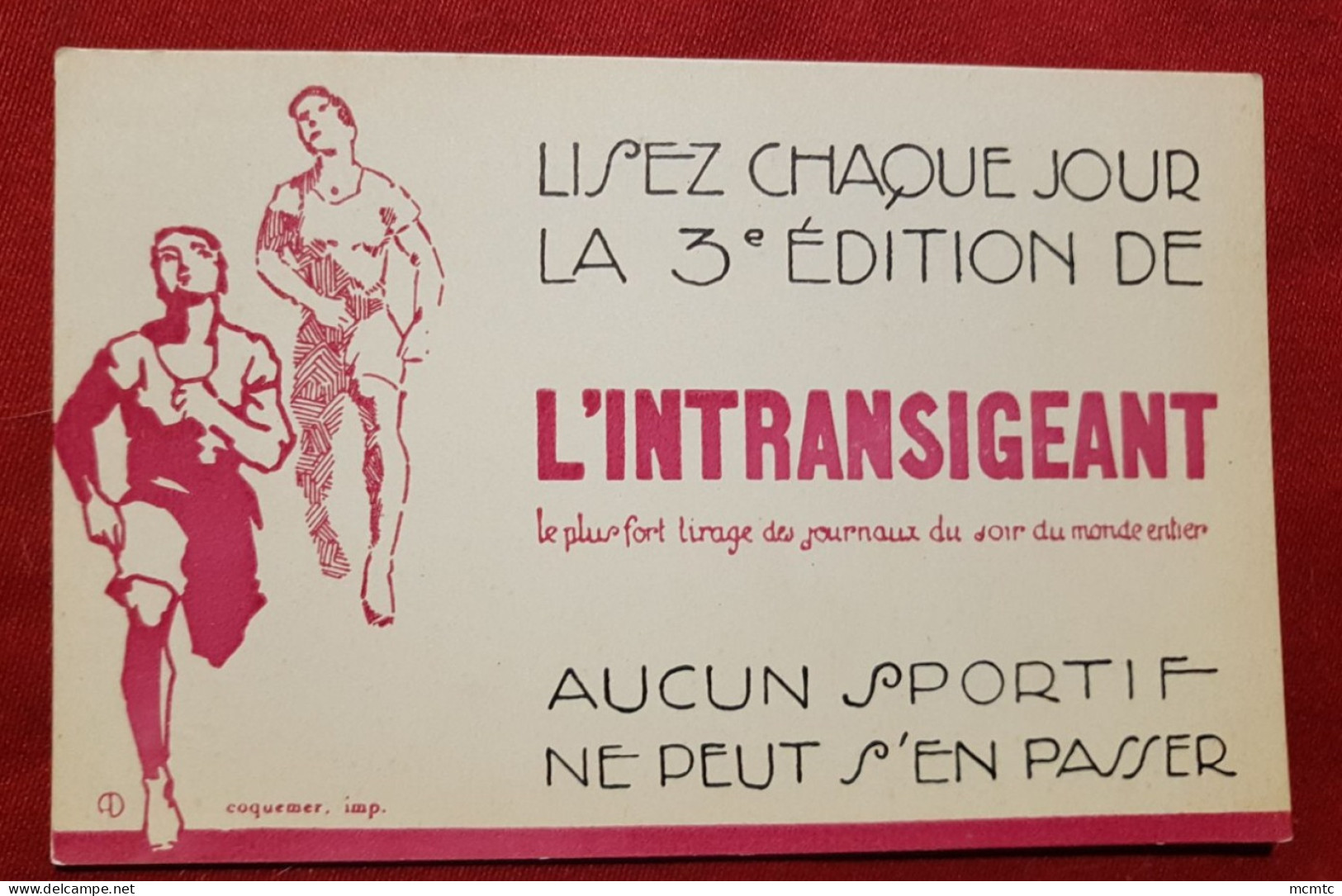 CPA - Lisez Chaque Jour La 3e édition De L'intransigeant- Aucun Sportif Ne Peut S'en Passer ( Sport ) - Other & Unclassified