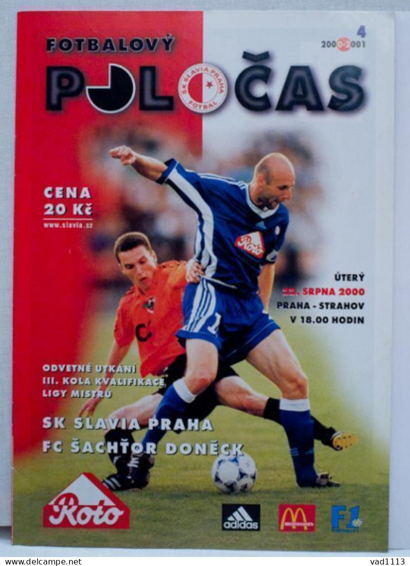 Football Program  UEFA Champions League  2000-01 SK Slavia Prague Czech - Shakhtar Ukraine - Libros