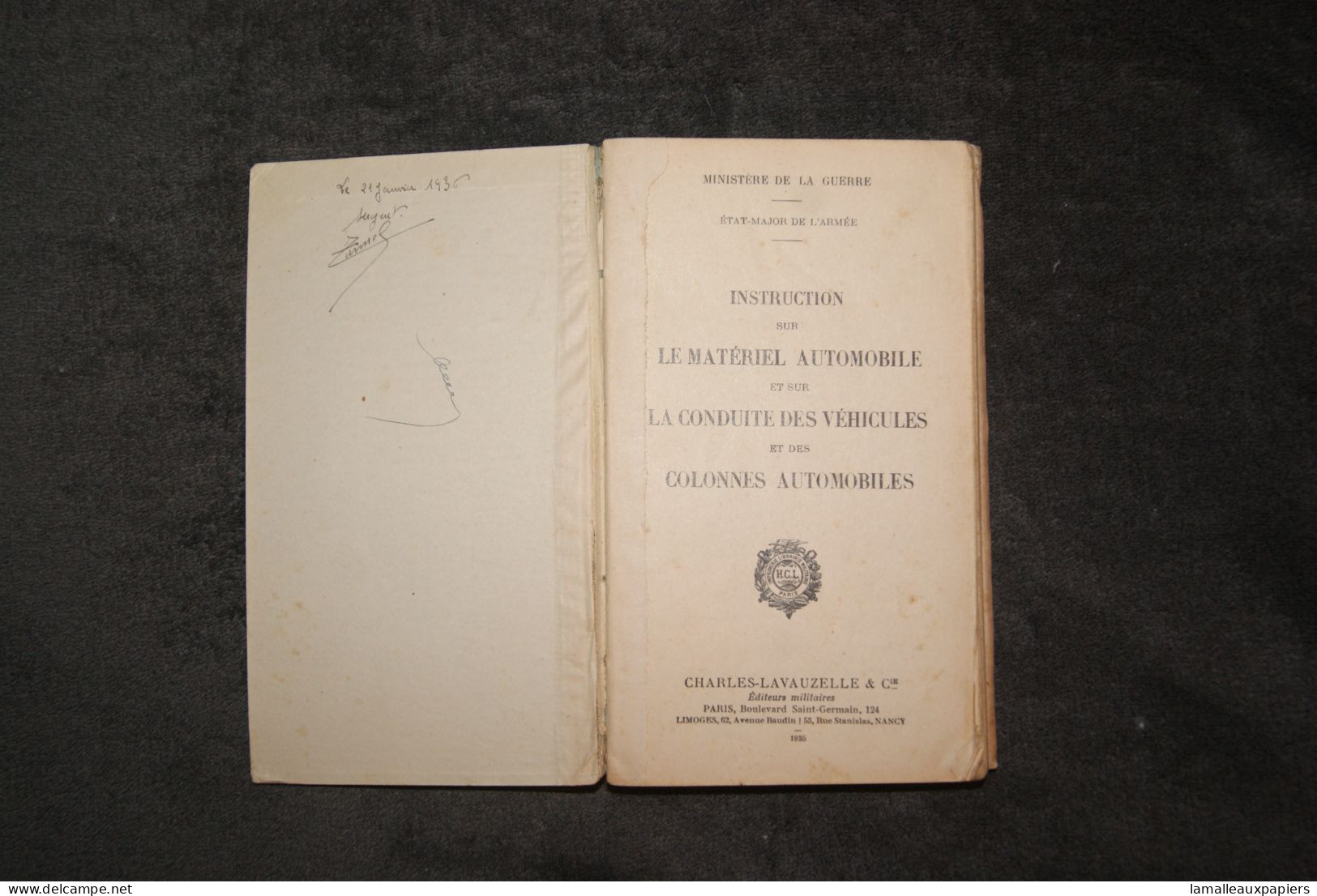 Instruction Sur Le Matériel Automobile Et Sur La Conduite Des Véhicules (Ministère De La Guerre 1935) - Französisch