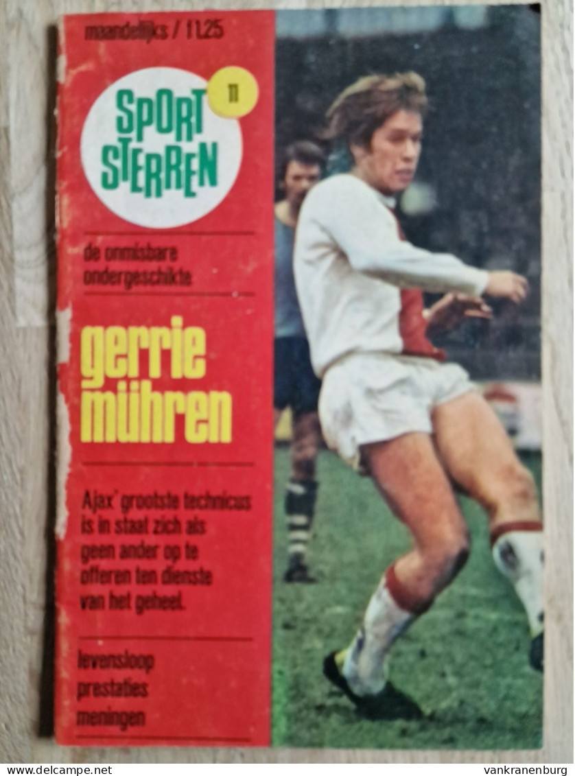 Magazine Sportsterren 11 - Gerrie Muhren - Ajax - 1972 - Football Fussball Soccer Voetbal - Real Betis Seiko SA - Books