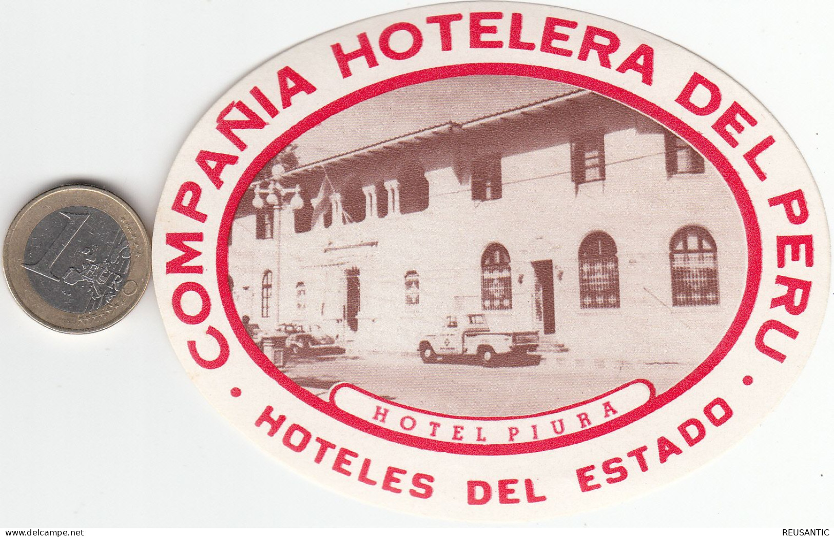 ETIQUETA - STICKER - LUGGAGE LABEL  HOTEL  COMPAÑIA HOTELERA DEL PERÚ - Etiquettes D'hotels