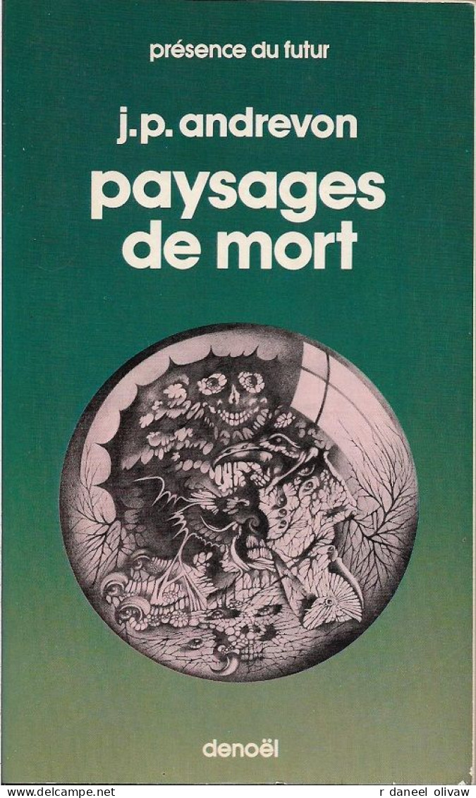 PDF 253 - ANDREVON, J.P. - Paysages De Mort (BE+) - Présence Du Futur