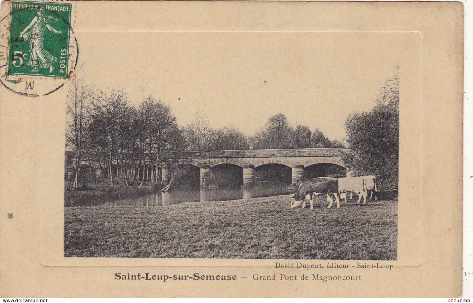 70. SAINT LOUP SUR SEMOUSE. CPA. GRAND PONT DE MAGNONCOURT. VACHES. . ANNEE 1908.+ TEXTE - Saint-Loup-sur-Semouse