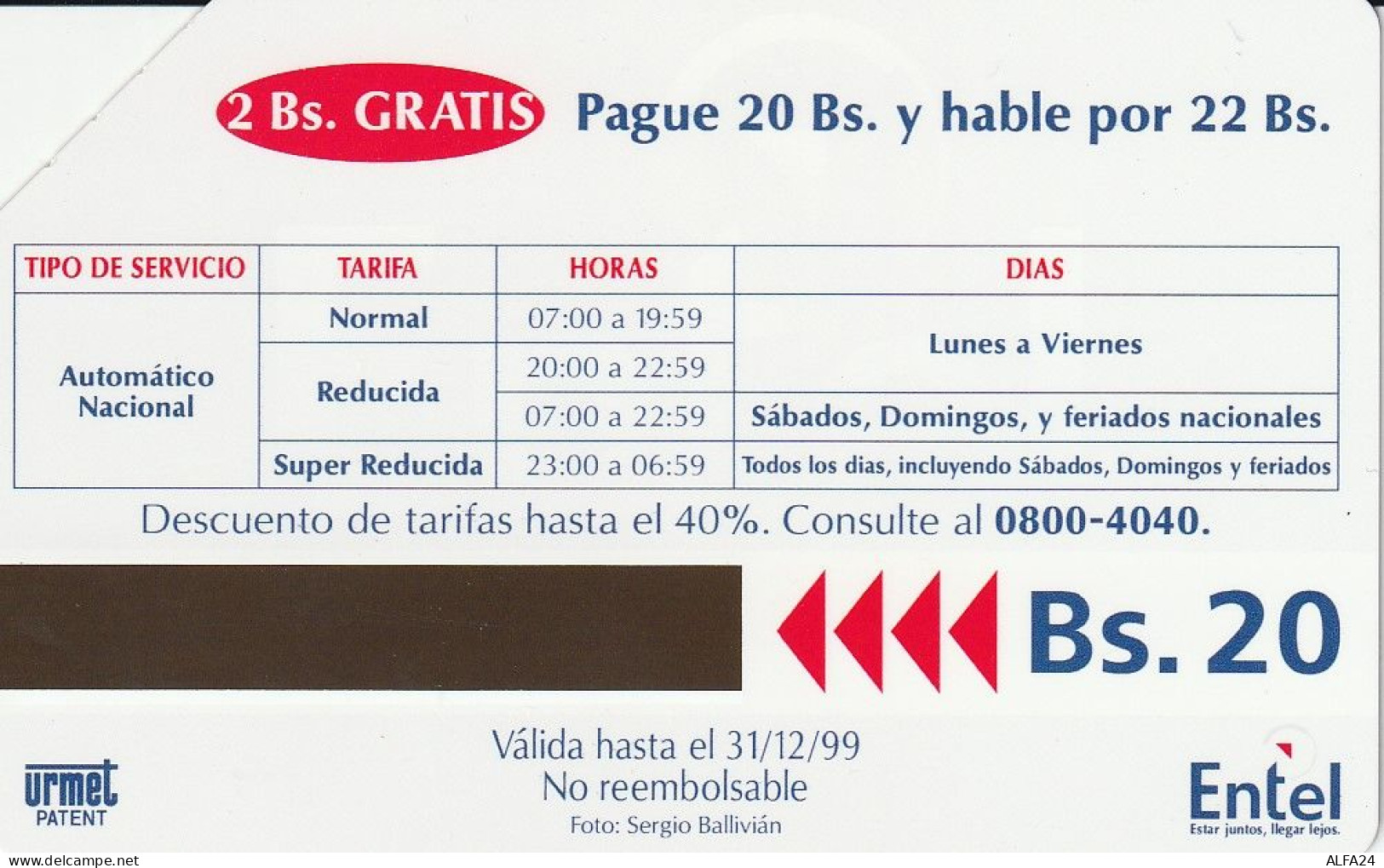 PHONE CARD BOLIVIA URMET (CV834 - Bolivie